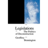 Legislations: The Politics of Deconstruction