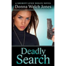 Deadly Search: A Sheriff Lexie Wolfe Novel
