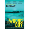 The Wrong Boy