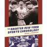 The Greater New York Sports Chronology