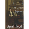 Mr. Darcy of Longbourn: A Pride & Prejudice Variation Novel