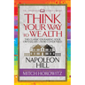 Think Your Way to Wealth (Condensed Classics): The Master Plan to Wealth and Success from the Author of Think and Grow Rich