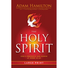 The Holy Spirit: God's Presence and Power at Work in Us