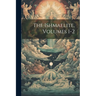 The Ishmaelite, Volumes 1-2