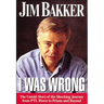 I Was Wrong