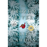 The Frozen River: A GMA Book Club Pick