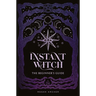 Instant Witch: The Beginner's Guide