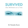 Survived: One Millimetre at a Time