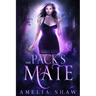 The Pack's Mate: Whychoose curvy girl paranormal romance