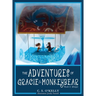 The Adventures of Gracie & MonkeyBear: Book 2: Winter
