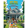 My Big Cousin Mike Volume 2 Grandpa Jack's House