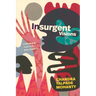 Insurgent Visions: Feminism, Justice, Solidarity