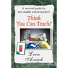 Think You Can Teach?