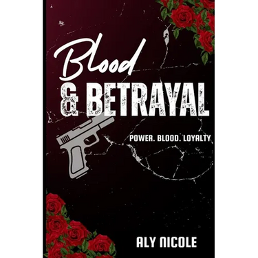 Blood & Betrayal