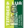 Timber and Lua: Stories