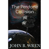 The Perdone Collision