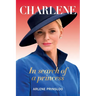 CHARLENE - In Search of a princess