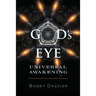 G-D's Eye: Universal Awakening