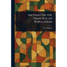 An Essay on the Principle of Population
