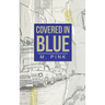 Covered in Blue