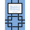Blackfoot Dictionary of Stems, Roots, and Affixes: Third Edition