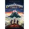 The Last Keeper (the Dream Keeper Saga Book 5), Volume 5