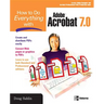 How to Do Everything with Adobe Acrobat 7.0