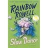 Slow Dance