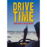 Drive Time: Australian Road Guide