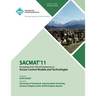 SACMAT 11 Proceedings of the 16th ACM Symposium on Access Control Models and Technologies
