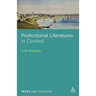 Postcolonial Literatures in Context