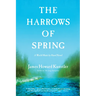 The Harrows of Spring