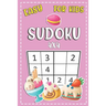 Easy Sudoku For Kids 4x4: Fun And Challenging Activity Puzzle Book For Kids Ages 6-8