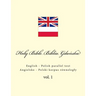 Holy Bible. Biblia: English - Polish Parallel Text. Angielsko - Polski Korpus Równolegly