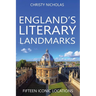 England's Literary Landmarks: Fifteen Iconic Locations