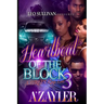 Heartbeat of the Block 3: A Street Kings Love