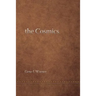 The Cosmics ... and the Origins of Consciousness