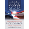The Color of God: America, the Church, and the Politics of Race