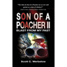 Son of a Poacher II
