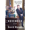 November: A Play