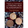 Towns and Commerce in Viking-Age Scandinavia
