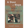 A Door of Hope: My Search for the Treasures of the Copper Scroll