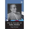 Zen in the Art of Archery