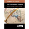 Tourism Case Studies Latin America Region