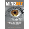 Mindset: a mental guide for sport