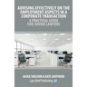 Advising Effectively on the Employment Aspects in a Corporate Transaction - A Practical Guide for Junior Lawyers