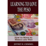 Learning to Love the Peso