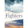 The Fighters: A Trilogy