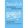 Swedish: An Elementary Grammar-Reader