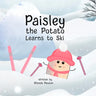 Paisley the Potato Learns to Ski